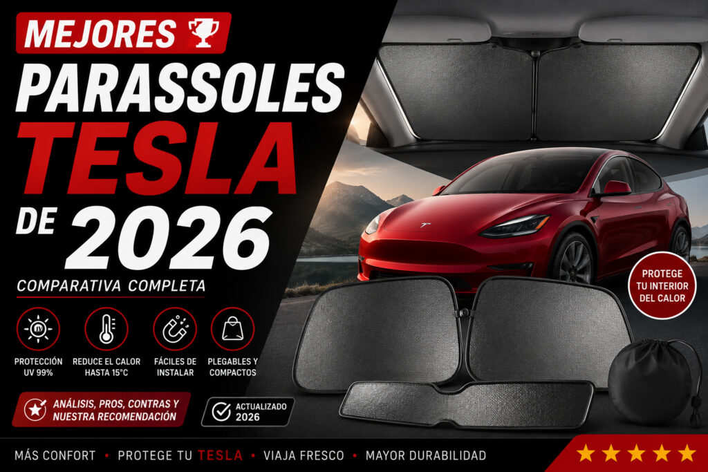 Mejores parasoles Tesla de 2026, vehículo moderno con parasoles marca tesla