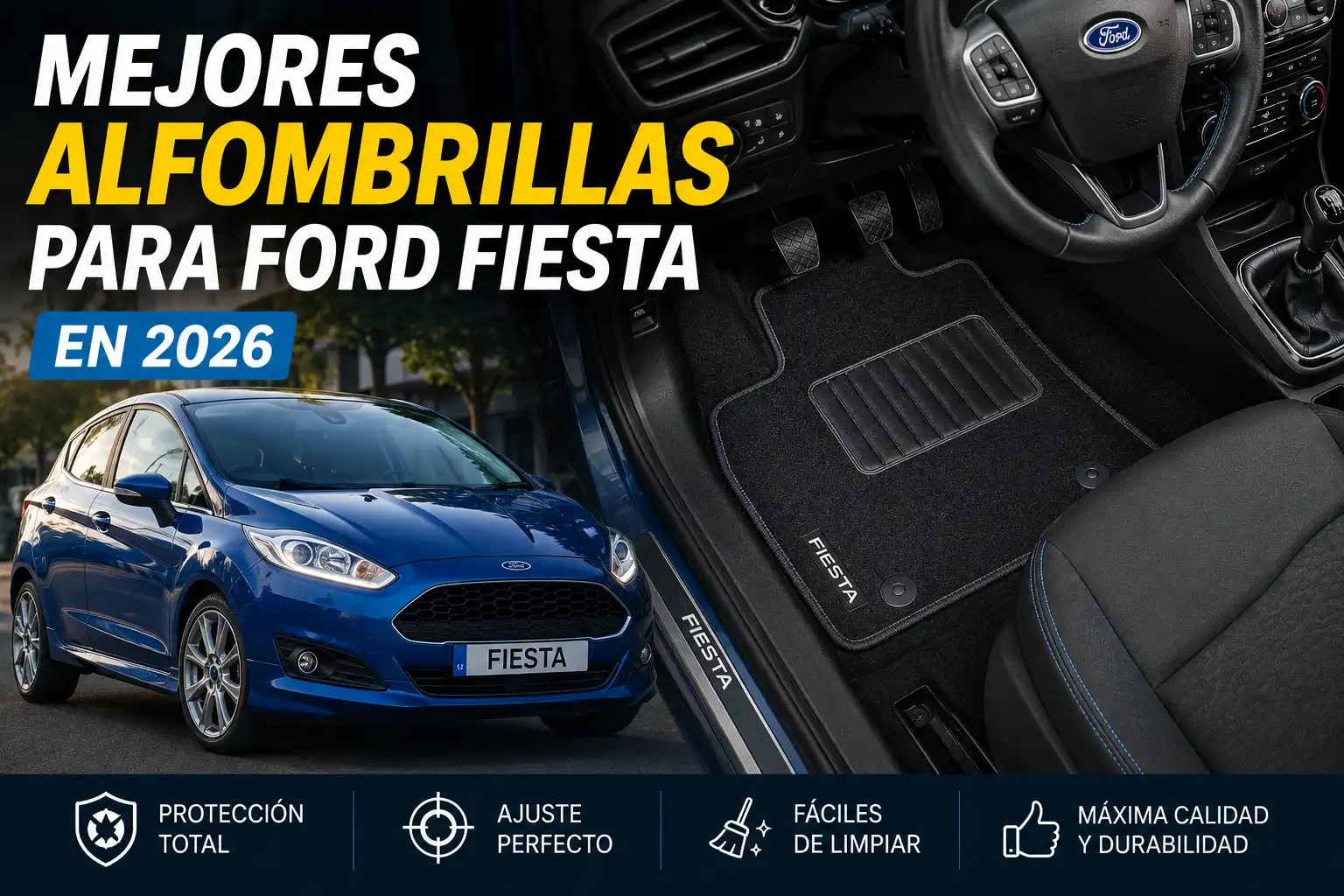 Mejores alfombrillas para Ford Fiesta en 2026