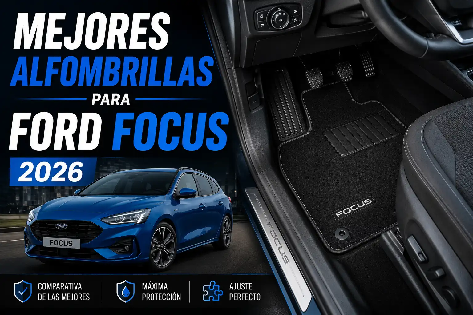 Mejores alfombrillas para Ford Focus en 2026