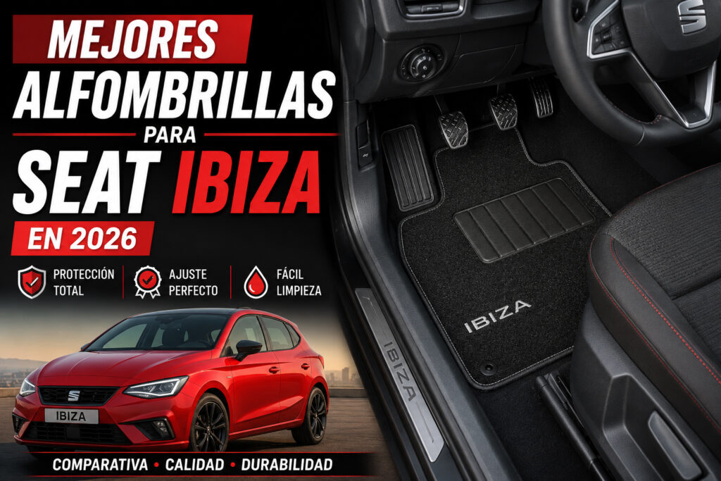 Mejores alfombrillas para Seat Ibiza en 2026, interior del vehículo con alfombrillas premium a medida, máxima protección frente a suciedad y desgaste, ajuste perfecto y fácil limpieza.